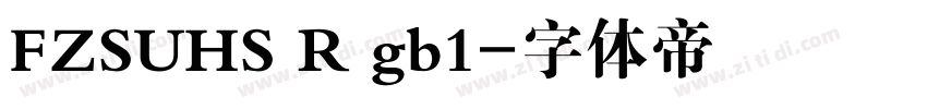 FZSUHS R gb1字体转换